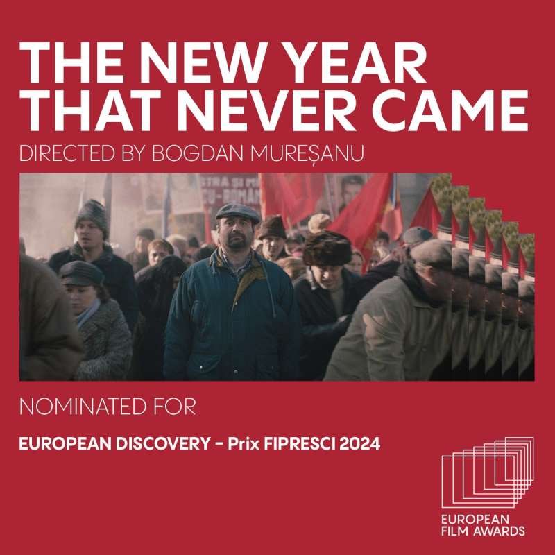 Bogdan Muresanu's The New Year That Never Came, among European Film Awards nominees